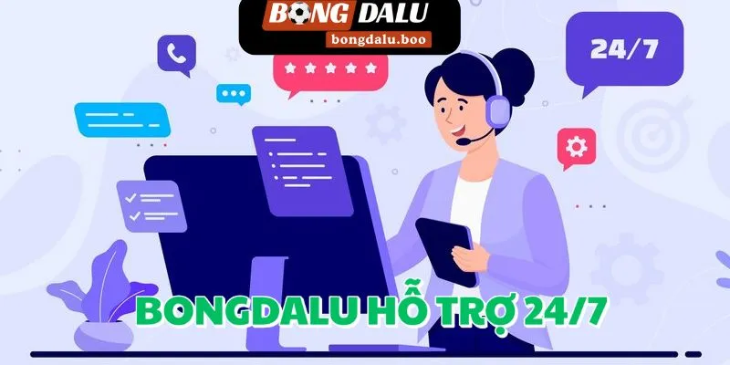 Liên hệ Bongdalu bằng nhiều phương thức để được hỗ trợ 24/7