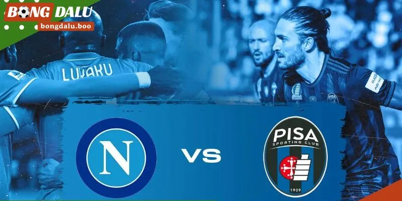 Soi kèo Napoli vs Pisa – Dự đoán & phân tích 23/9/2025